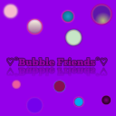 ♡°Bubble Friends°♡ - discord server icon